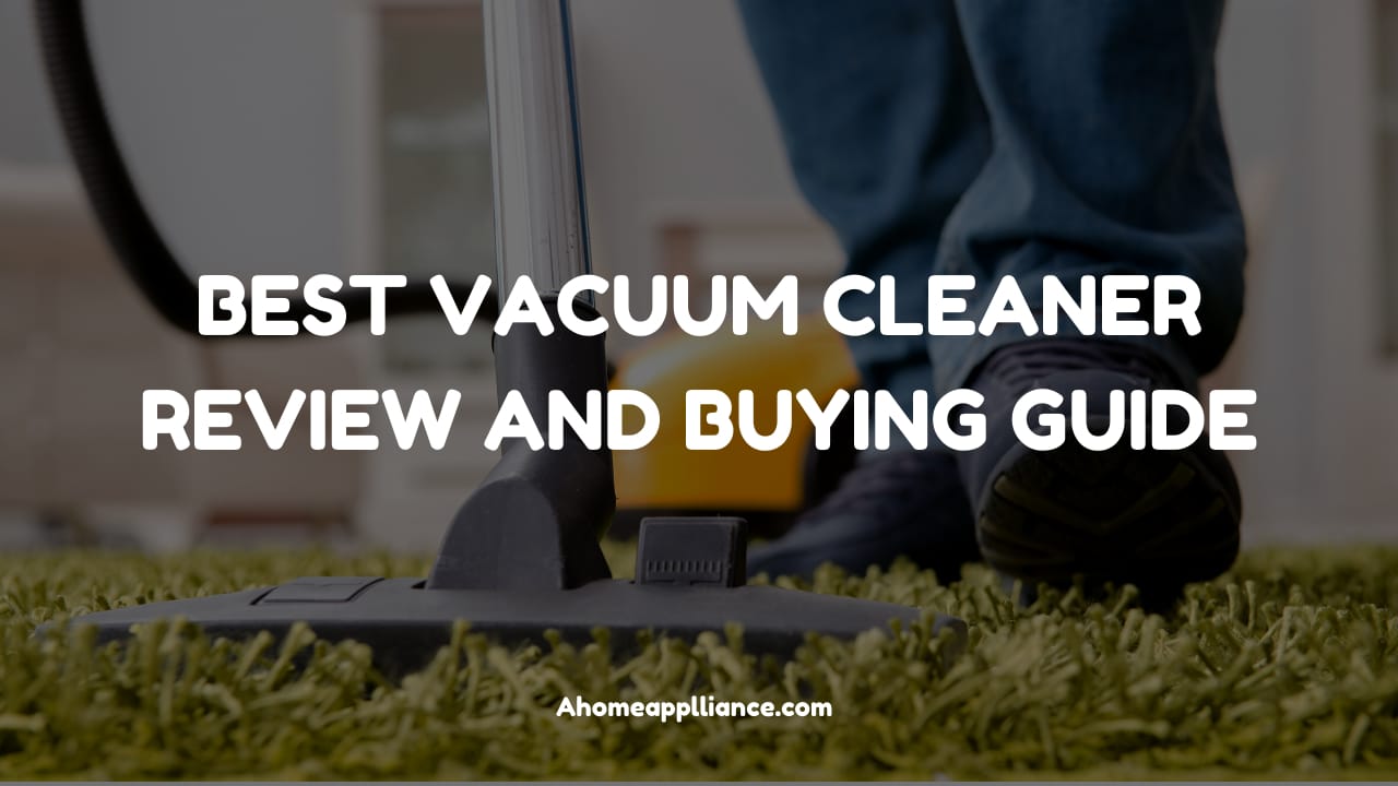 Best Vacuum Cleaner